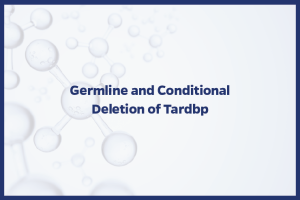 Germline and Conditional Deletion of Tardbp